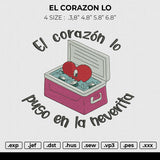 EL CORAZON LO Embroidery