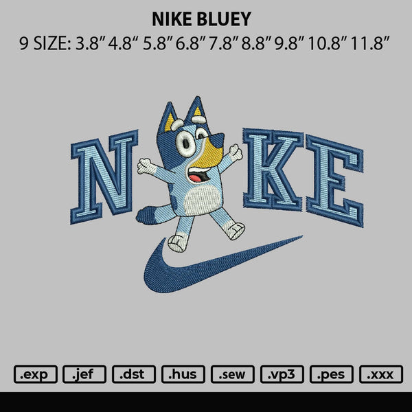 Nike Bluey Embroidery File 6 sizes