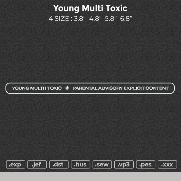 Young Multi Toxic