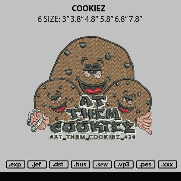Cookiez Embroidery File 6 sizes