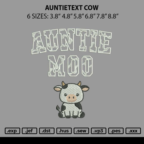 Auntietext Cow Embroidery File 6 sizes