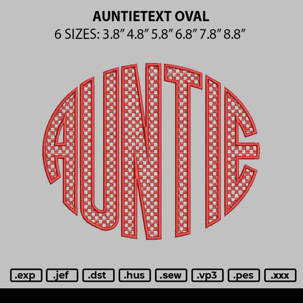 Auntietext Oval Embroidery File 6 sizes