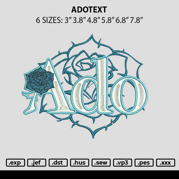 Adotext Embroidery File 6 sizes