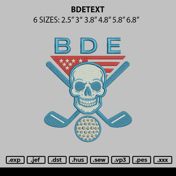 Bdetext Embroidery File 6 sizes
