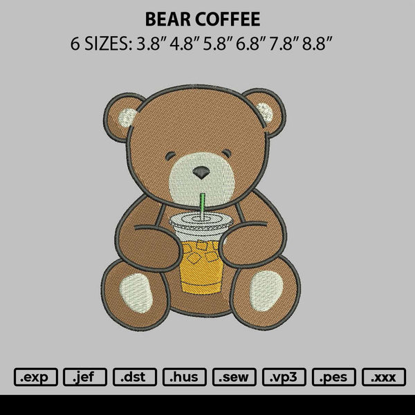 Bear Coffee Embroidery File 6 sizes