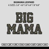 Bigmama Leopard Embroidery File 6 sizes