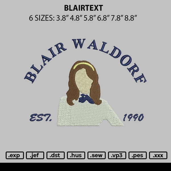 Blairtext Embroidery File 6 sizes
