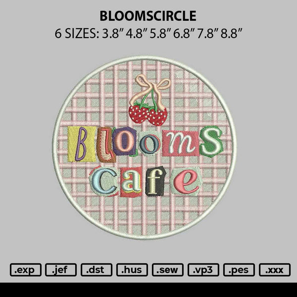 Bloomscircle Embroidery File 6 sizes