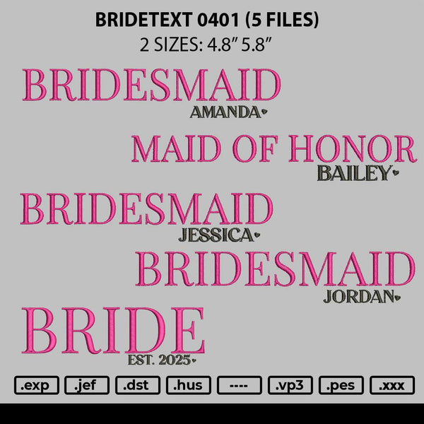 Bridetext 0401 Embroidery 5 Files