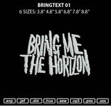 Bringtext 01 Embroidery File 6 sizes