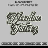 Bloodlinetext Embroidery File 6 sizes