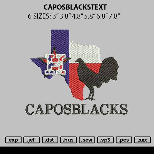 Caposblackstext Embroidery File 6 sizes