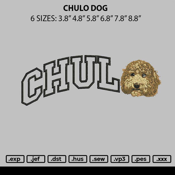 Chulo Dog Embroidery File 6 sizes