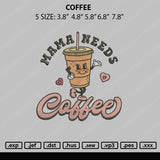 Coffee Embroidery File 5 sizes