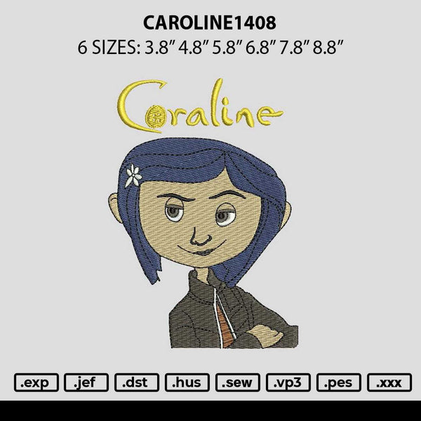 Caroline1408 Embroidery File 6 sizes