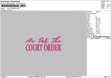 Courttext Embroidery File 6 sizes