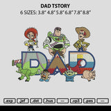 Dad Tstory Embroidery File 6 sizes