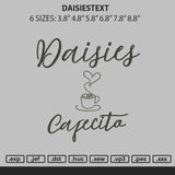 Daisiestext Embroidery File 6 sizes