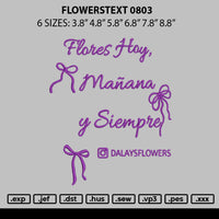 Flowerstext 0803 Embroidery File 6 sizes