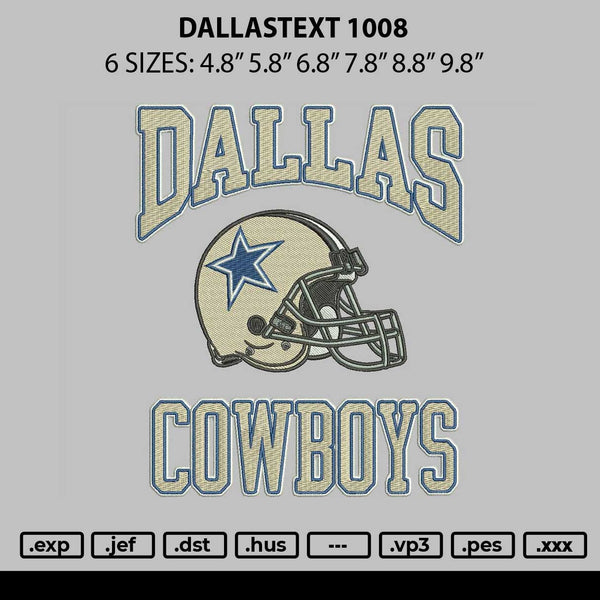 Dallastext 1008 Embroidery File 6 sizes