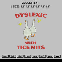2duckstext Embroidery File 6 sizes