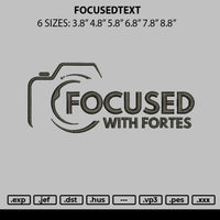Focusedtext Embroidery File 6 sizes