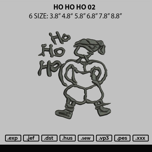 Ho Ho Ho 02 Embroidery File 6 sizes