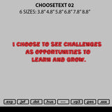 Choosetext 02 Embroidery File 6 sizes