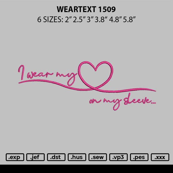 Weartext 1509 Embroidery File 6 sizes