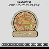 Juanitostext Embroidery File 6 sizes