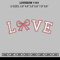 Lovebow 1101 Embroidery File 6 sizes
