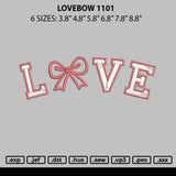Lovebow 1101 Embroidery File 6 sizes