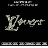 Loverstext 0312 Embroidery File 6 sizes