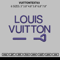 Vuittontext 03 Embroidery File 6 sizes
