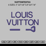 Vuittontext 03 Embroidery File 6 sizes