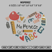 Msperez Embroidery File 6 sizes