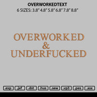 Overworkedtext Embroidery File 6 sizes