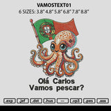 Vamostext01 Embroidery File 6 sizes