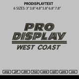 Prodisplaytext Embroidery File 6 sizes