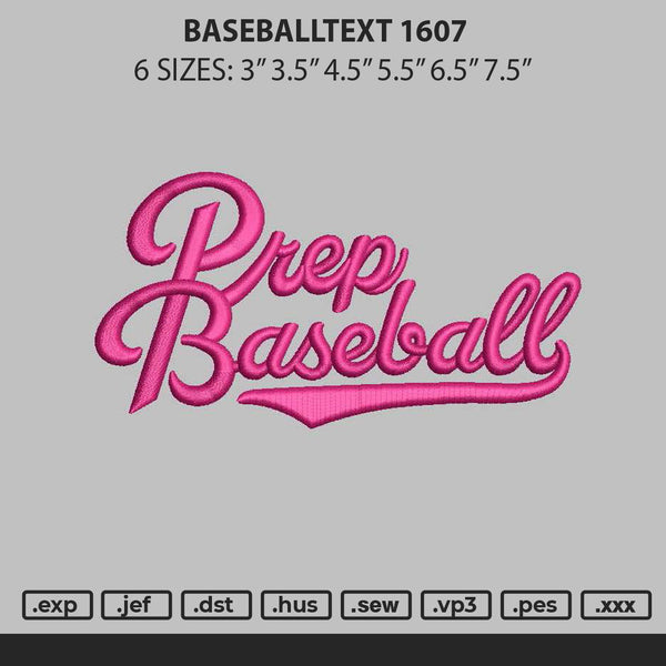 Baseballtext 1607 Embroidery File 6 sizes