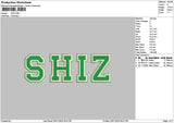 Shiztext Embroidery File 6 sizes