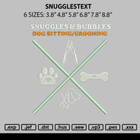 Snugglestext Embroidery File 6 sizes