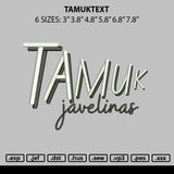 Tamuktext Embroidery File 6 sizes