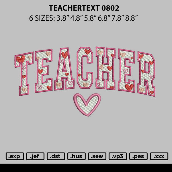 Teachertext 0802 Embroidery File 6 sizes