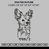 Dog Ted Outline Embroidery File 6 sizes
