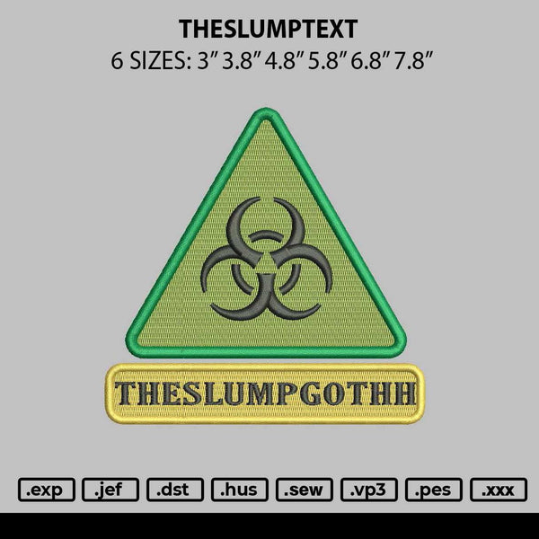 Theslumptext Embroidery File 6 sizes
