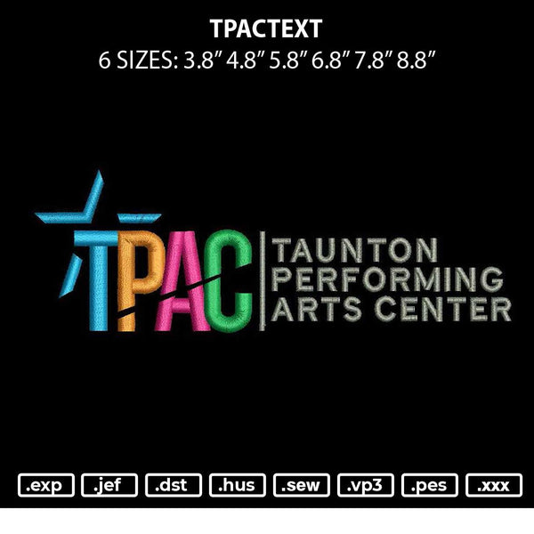 Tpactext Embroidery File 6 sizes