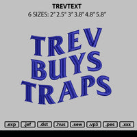 Trevtext Embroidery File 6 sizes
