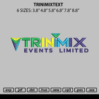 Trinimixtext Embroidery File 6 sizes