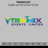 Trinimixtext Embroidery File 6 sizes